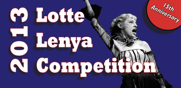 2013 Lotte Lenya Competition 2013 Lotte Lenya Competition